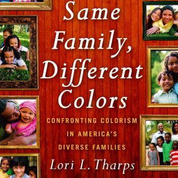 “Same Family, Different Colors: Confronting Colorism in America’s Diverse Families”